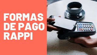 Formas de pago en Rappi [upl. by Avron]