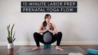 15Minute Labor Prep Prenatal Yoga Flow for Third Trimester [upl. by Acisseg]