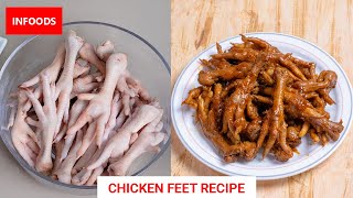 Chicken Feet Recipe  How to Cook Chicken Feet  Infoods [upl. by Adams638]