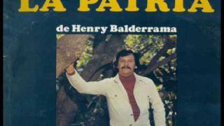 Henry Balderrama Y La Patria  Vas A Pagar [upl. by Eikcid312]