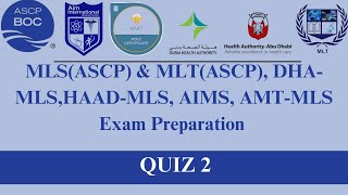 Exam Preparation Series MLSASCP MLTASCP DHAMLS AIMSMLS AMTMLS HAADMLS  Quiz2 [upl. by Barayon768]