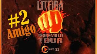 LITFIBA  Terremoto Tour Live 1993 2  quotAmigoquot [upl. by Siddra]