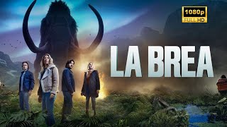 La Brea Season 3 Release date  La Brea Season 3 Promo HD Final Season  The Final Journey Begins [upl. by Assirual]