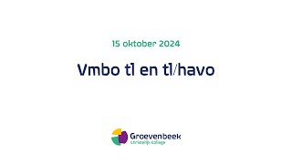 Informatiesessie vmbo tl en tlhavo  15 oktober 2024 [upl. by Ydnas]