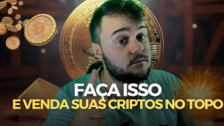 Como Saber a Hora CERTA de vender Suas CRIPTOMOEDAS  Bitcoin [upl. by Konopka19]