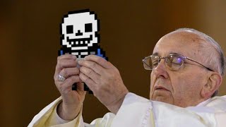 MEGALOVANIA but is performed for the POPE [upl. by Tteirrah]