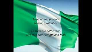 Nigerian National Anthem  quotArise Oh Compatriotsquot EN [upl. by Ibbie]