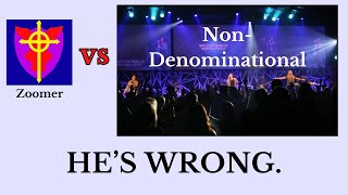 The TRUTH about NonDenominational Churches [upl. by Aya238]