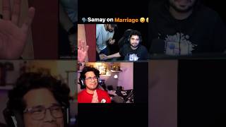 Samay Raina on Marriage gamerfleet shocks  samayraina [upl. by Naynek]