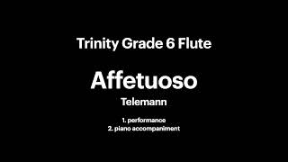 Trinity grade 6 flute Affetuoso by Telemann [upl. by Onek]