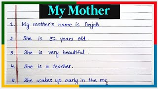 10 lines essay on My Mother in English for kids mother [upl. by Eimarrej]