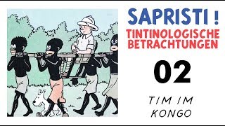 Sapristi  02  Tim im Kongo Tintin  Tim und Struppi [upl. by Ahsinod800]