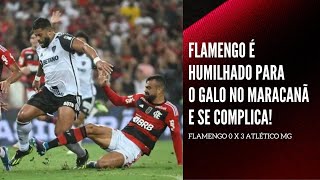 FLAMENGO É HUMILHADO PELO GALO NO MARACANÃ E SE COMPLICA NA LUTA PELO TÍTULO DO BRASILEIRÃO [upl. by Octavla]