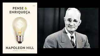 Resumo Pense e Enriqueça  Napoleon Hill [upl. by Lydell]