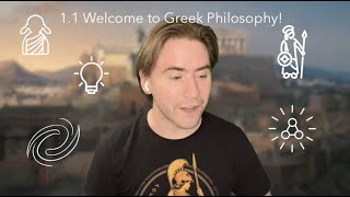 Greek Philosophy 11 Introduction [upl. by Yhtac]