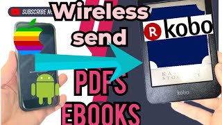 How to wireless transfer  sideload books onto Kobo Clara ereader from mobile [upl. by Balcke]