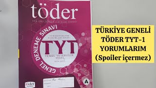 🔥TÜRKİYE GENELİ TÖDER TYT1 YORUMLARIM SPOİLER İÇERMEZ yks yks2025 [upl. by Bolger966]