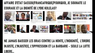 AFFAIRE DETAT SASSOUFRANCAFRIQUEPOURQUOI JE SOUTIENS LE COURAGE ET LA DIGNITÉ DE LYDIE KOLELAS [upl. by Stav904]