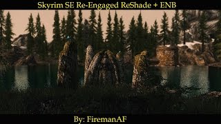 SkyrimSE ReEngaged ENBReShade Vivid Ultimate Preset V281a [upl. by Nichole]