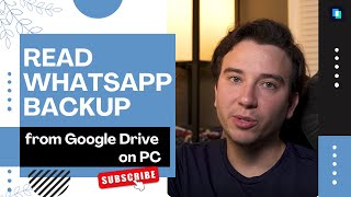 How to Download WhatsApp Backup from Google Drive to PC 2022 [upl. by Mulford]