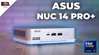 Asus Nuc 14 Pro Plus  The Ultimate MiniPC With One Major Issue [upl. by Ennaerb635]