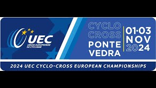 2024 UEC CYCLO CROSSEUROPEAN CHAMPIONSHIPSPontevedra ESP 1  3 November 2024 [upl. by Adnamor]