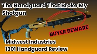 Midwest Industries Beretta 1301 Handguard Review  How to Lose Customer Faith [upl. by Aneda]