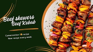 Beef Skewers Full Recipe  Beef Kebab  Cameroonian Recipe cooking kebab [upl. by Platas]