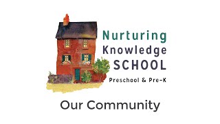 Nurturing Knowledge School Our Community [upl. by Marrin343]