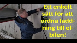 Installera elbilsladdare i ett garage som man delar med andra bilägare [upl. by Tunk938]