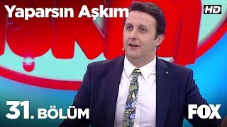 Yaparsın Aşkım 31 Bölüm [upl. by Anna-Diana]