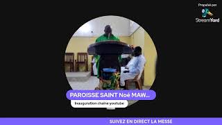 PAROISSE SAINT NOE MAWAGGALI [upl. by Damour]