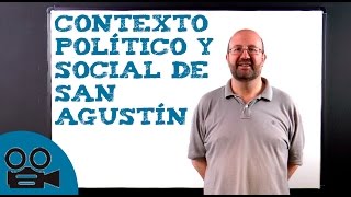 Contexto político y social de San Agustín [upl. by Rawna185]