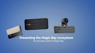 Lenovo Magic Bay Accessories – The Magic of Modularity [upl. by Atileda39]