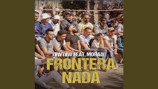 Frontera Nada feat Morad [upl. by Merlina873]