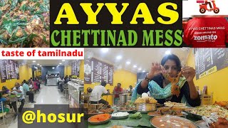 AYYAS CHETTINAD MESS Hosur karakudi taste mind blowing spices of tamilnaduBest Chettinad Hotel [upl. by Nace]