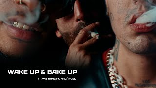 DUKI Wiz Khalifa Arcángel  Wake Up amp Bake Up [upl. by Pich]