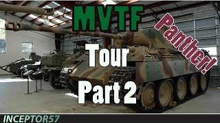 MVTF Tour Part 2  Getting Inside the Panther And a Sherman Overview [upl. by Bealle970]