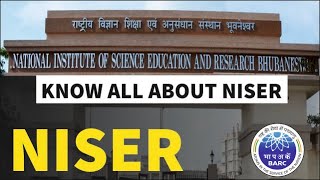 Know all about NISER  NISER To BARC  Why NSIER [upl. by Eisac]