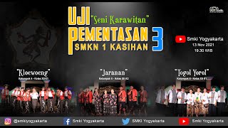 Uji Pementasan Karawitan 3 SMKN 1 Kasihan SMKI Yogyakarta Tahun 20212022 [upl. by Aziul]