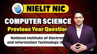 NIC Scientist B Previous Year Question Paper  NIELIT Scientist B Computer Science  Himanshu K [upl. by Baggott23]