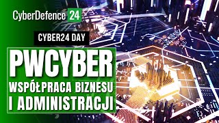 Program PWCyber Owocna współpraca biznesu i administracji [upl. by Deegan405]