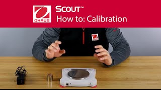 How to Calibration  OHAUS Scout™ Portable Balances [upl. by Aremaj640]