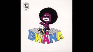 Bwana  quotBwanaquot Full Album Nicaragua 1972 [upl. by Willing]