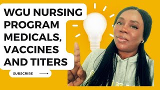 WGU Nursing program vaccines medical and titers [upl. by Inoek]