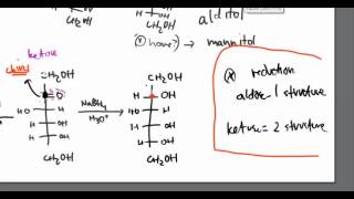 Carbohydrates 18 Reduction of Aldoses and Ketoses Part 2 [upl. by Silma]