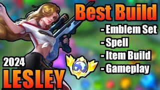 LESLEY BEST BUILD 2024  TOP 1 GLOBAL LESLEY BUILD  LESLEY  MOBILE LEGENDS  MLBB Part 3 [upl. by Morvin]