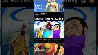 Straw Hat Pirates Vs Navy 💀💥 [upl. by Vocaay]