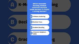 Which ensemble method combines weak learners into a strong one [upl. by Lanrev]