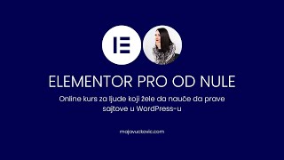 Poziv na WordPress kurs ELEMENTOR PRO OD NULE [upl. by Cott]